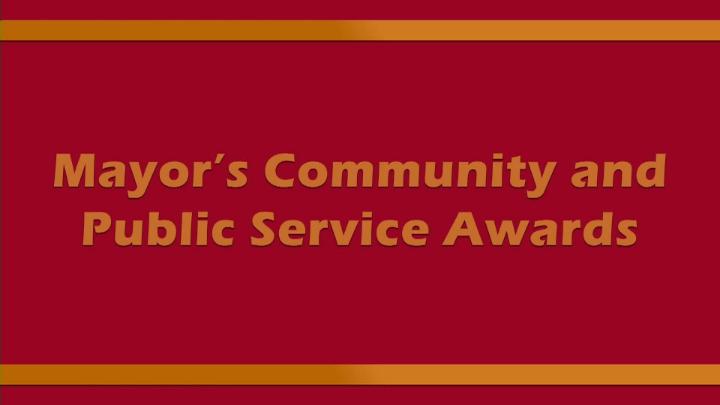 Thumbnail image for Mayor Community and Public Service Awards - Tuesday, March 24, 2026